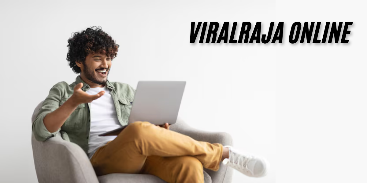 ViralRaja Online: The Ultimate Guide to the Platform, Features, and Benefits