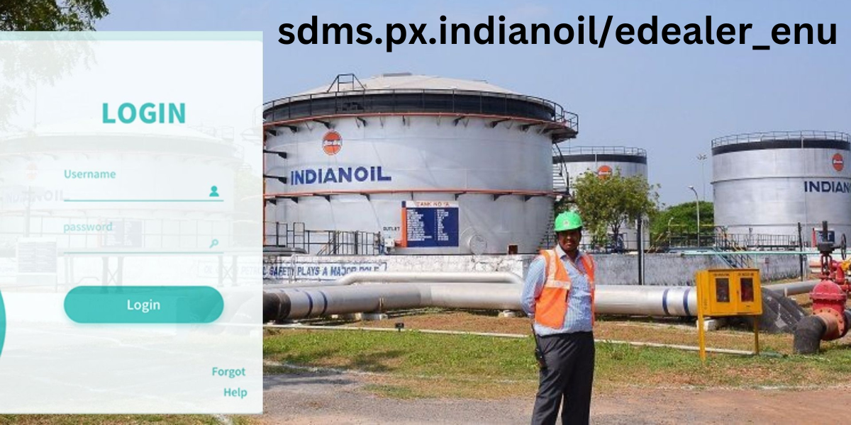 sdms.px.indianoil/edealer_enu: Indian Oil’s Digital Platform